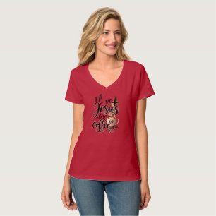 I love Jesus & coffee T-Shirt