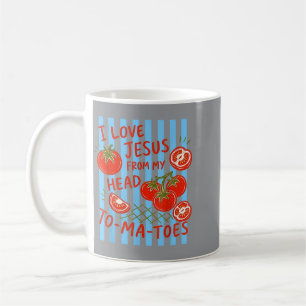 I Love Jesus From My Head Tomatoes Christian Pun Coffee Mug