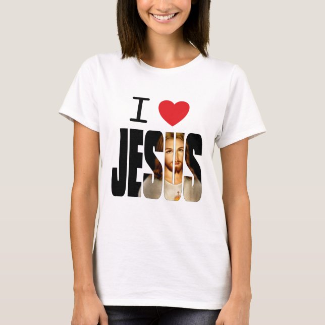 I Love Jesus - I Heart Jesus with image in name T-Shirt (Front)