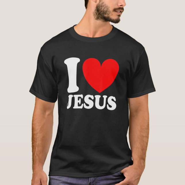 I Love Jesus  I Red Heart Jesus Christian T-Shirt (Front)
