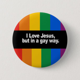 I Love Jesus in a gay way Bumper Sticker 6 Cm Round Badge