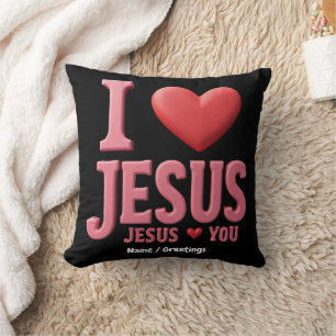 I Love Jesus, Jesus Loves You A Christian Faith Cushion
