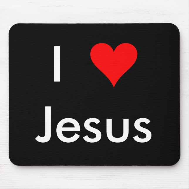 I Love Jesus Mouse Mat (Front)