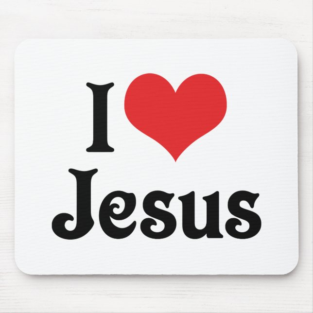 I Love Jesus Mouse Mat (Front)