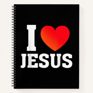 I Love Jesus Notebook