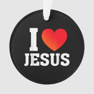 I Love Jesus Ornament