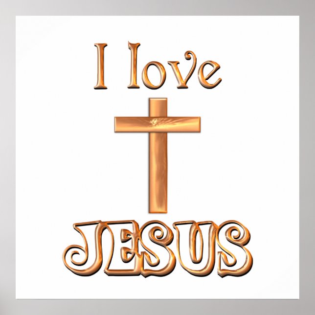 I Love Jesus Poster (Front)