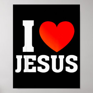 I Love Jesus Poster