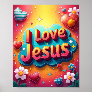 I love Jesus Poster