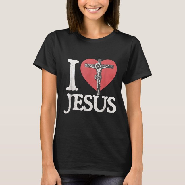 I Love Jesus Retro Christian Religious For Men Wom T-Shirt (Front)