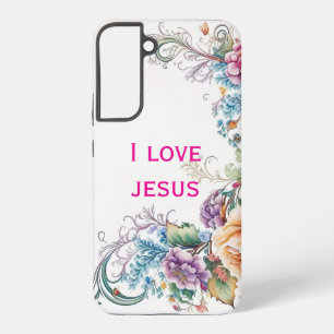 I love Jesus  Samsung Galaxy Case