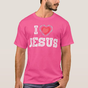 I Love Jesus T-Shirt