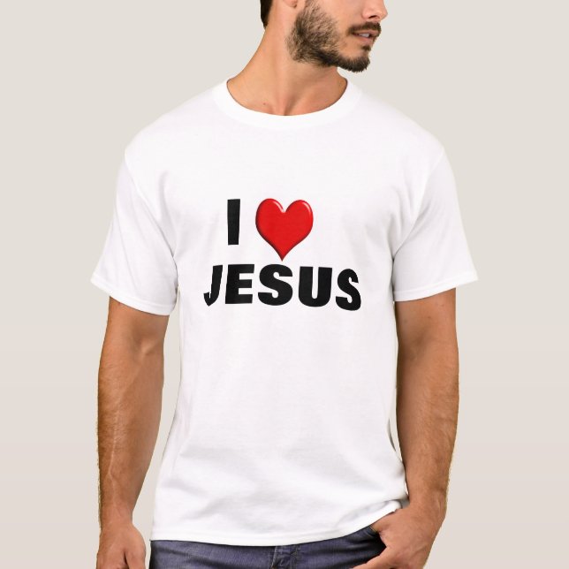 I Love Jesus T-Shirt (Front)