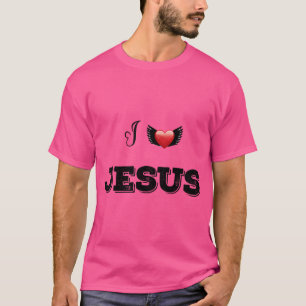 I Love Jesus T-Shirt
