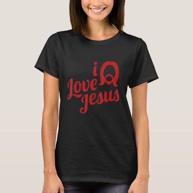 I Love Jesus T-Shirt (Front)