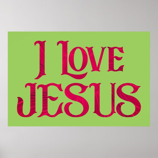 I Love Jesus Typography Quote Poster (Front)