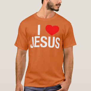 I Love JesusI Heart Jesus T T-Shirt