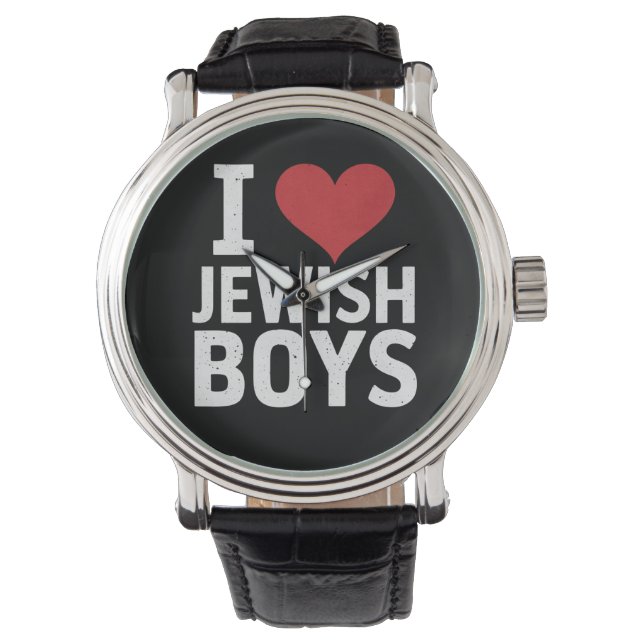 I Love Jewish Boys I Heart Jewish Boys Hanukkah Watch (Front)