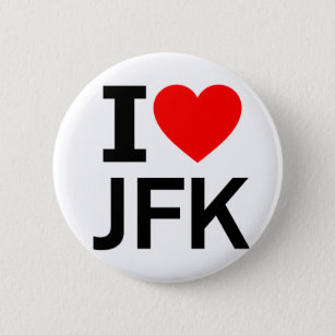 I love JFK 6 Cm Round Badge