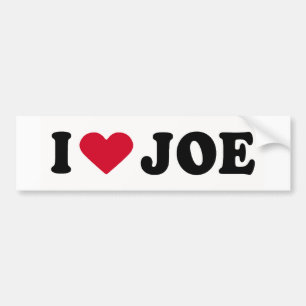 I LOVE JOE BUMPER STICKER