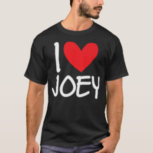 I Love Joey Heart Name Personalised Men Guy BFF Fr T-Shirt