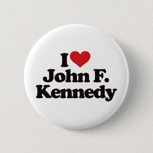 I Love John F Kennedy 6 Cm Round Badge