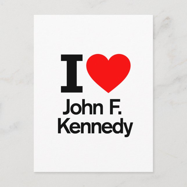 I Love John F. Kennedy Postcard (Front)