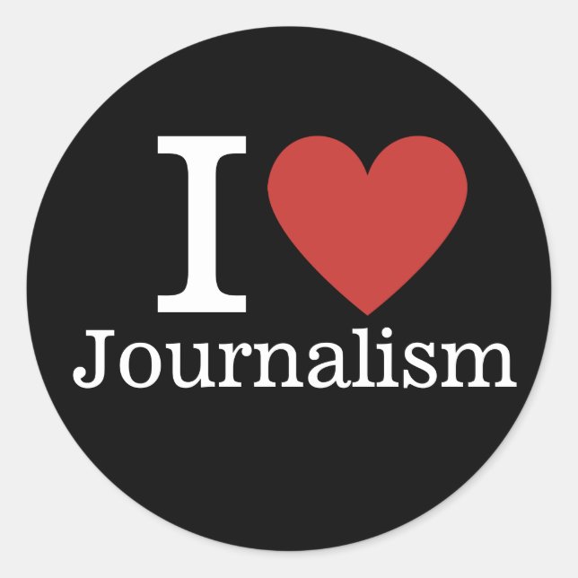 I ❤️ Love Journalism for Student/Faculty Classic Round Sticker (Front)