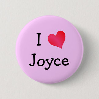 I Love Joyce 6 Cm Round Badge
