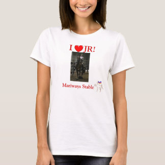 I Love JR Shirt! T-Shirt