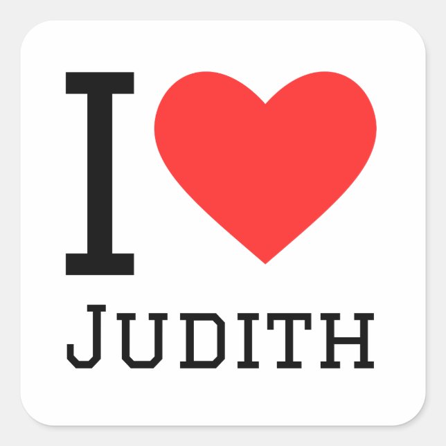 I love Judith  Square Sticker (Front)