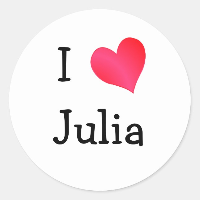I Love Julia Classic Round Sticker (Front)