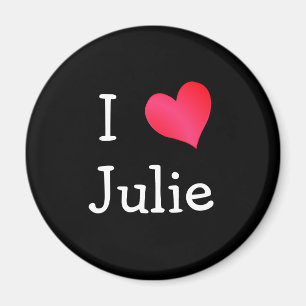 I Love Julie Magnet