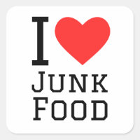 I love junk food