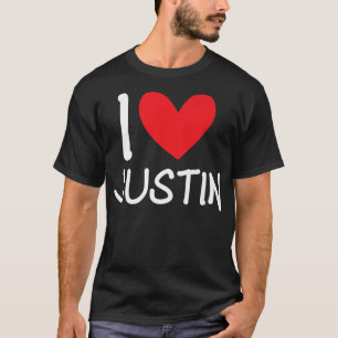 I Love Justin Name Personalised Girl Woman Bff Fri T-Shirt