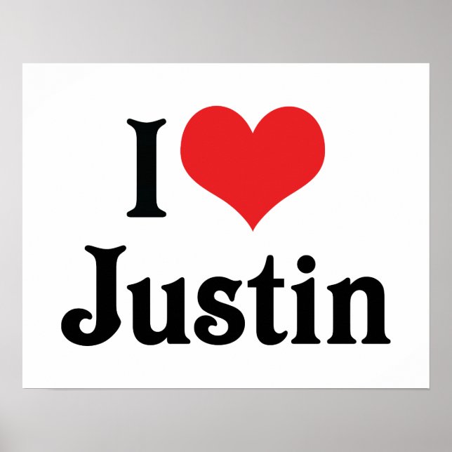 I Love Justin Poster (Front)