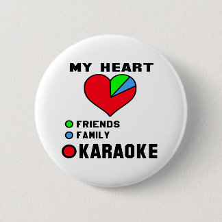 I love Karaoke. 6 Cm Round Badge
