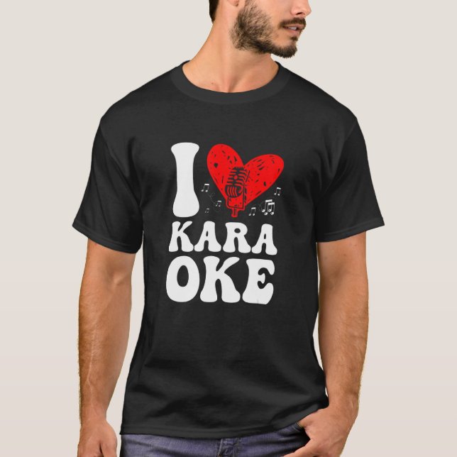 I Love Karaoke Singer Voice Coach Singing T-Shirt (Front)