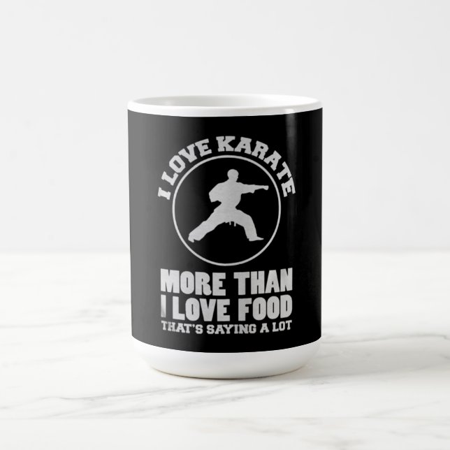I Love Karate More Than I Love Food Gift Coffee Mug (Center)