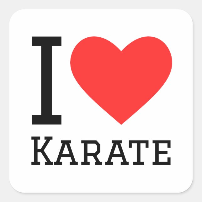 I love karate square sticker (Front)