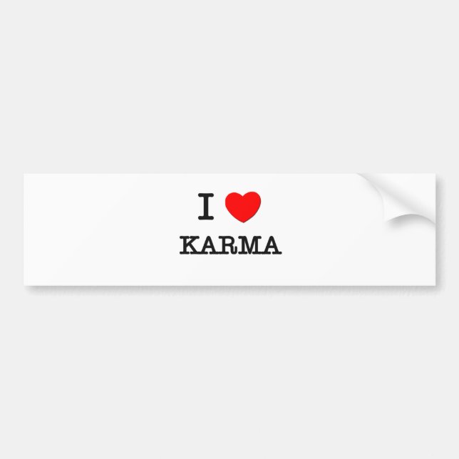 I Love Karma Bumper Sticker (Front)