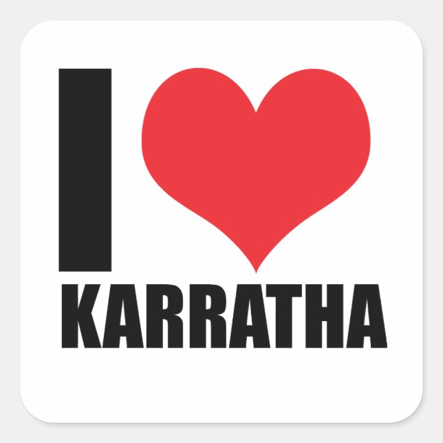I love Karratha Square Sticker (Front)