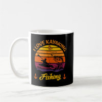 I Love Kayaking And Fishing Canoeing Adventure on