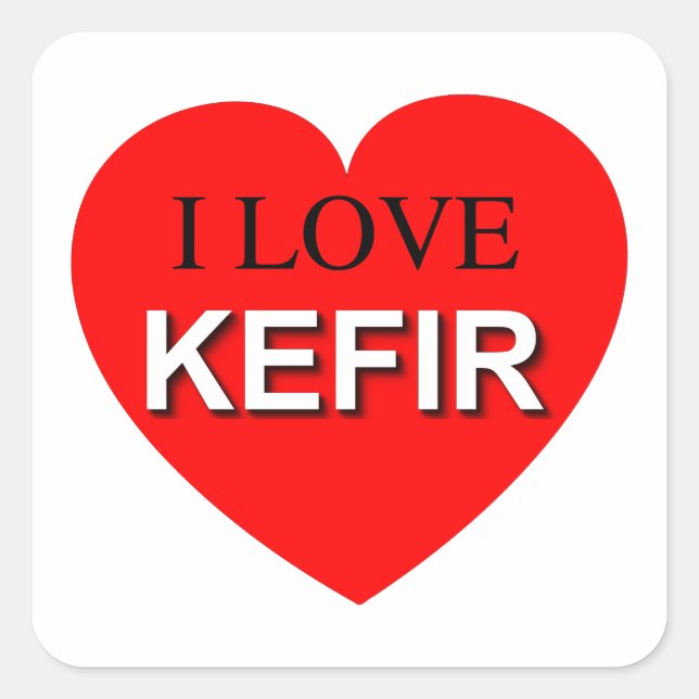 I Love Kefir Square Sticker (Front)