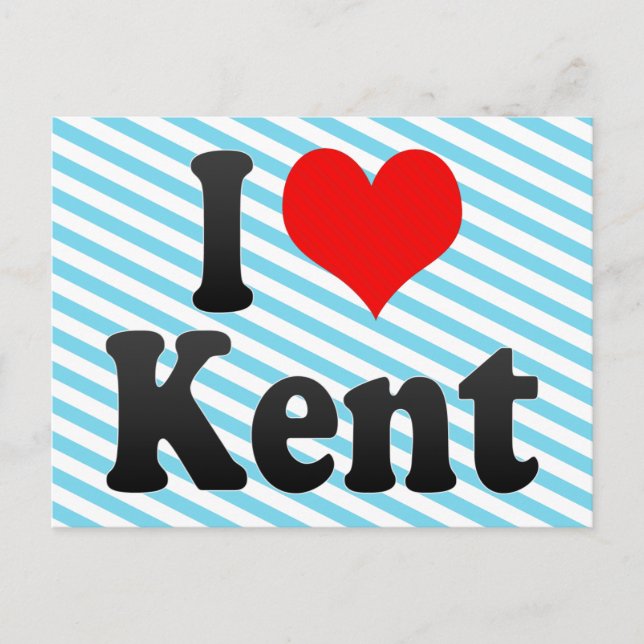 I Love Kent, United States Postcard (Front)