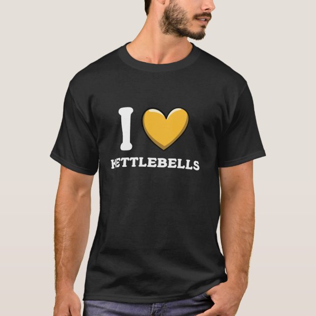 I Love Kettlebells T-Shirt (Front)