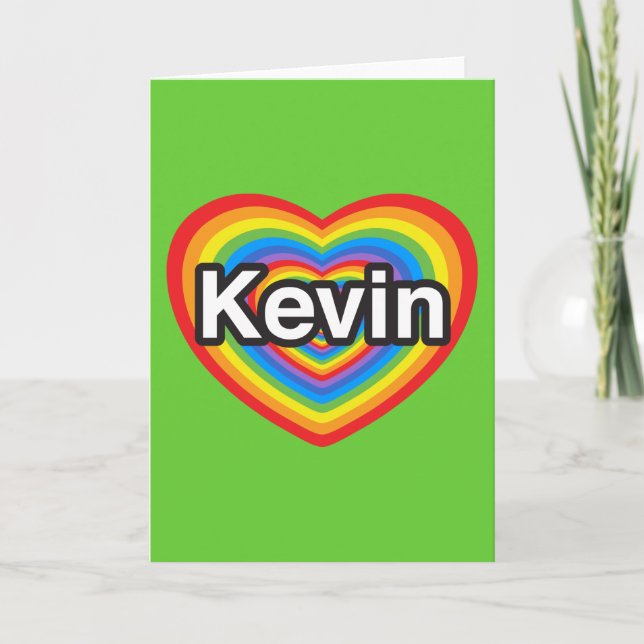 I love Kevin. I love you Kevin. Heart Card (Front)