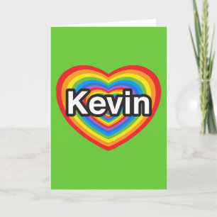I love Kevin. I love you Kevin. Heart Card