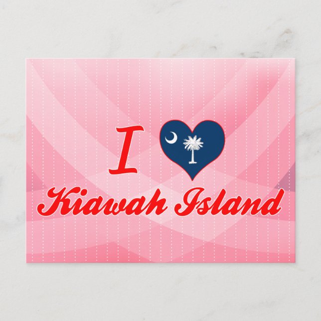 I Love Kiawah Island, South Carolina Postcard (Front)