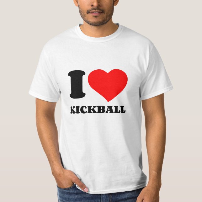 I LOVE KICKBALL T-Shirt (Front)